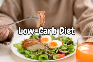 Low-Carb Diet